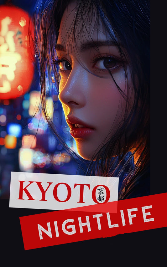 Kyoto Nightlife