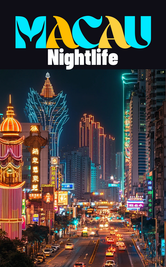 Macau Nightlife