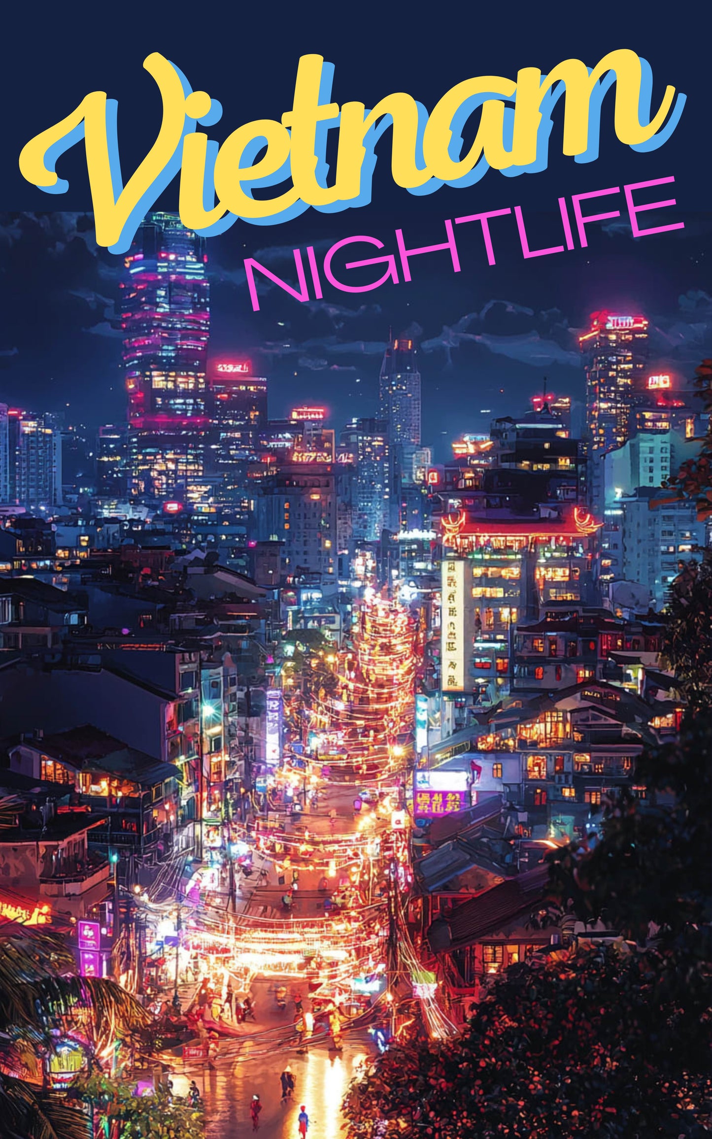 Vietnam Nightlife